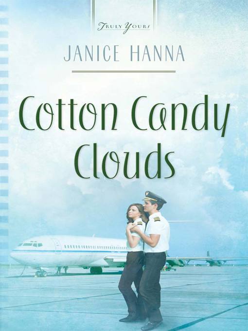 Title details for Cotton Candy Clouds by Janice Hanna - Available
